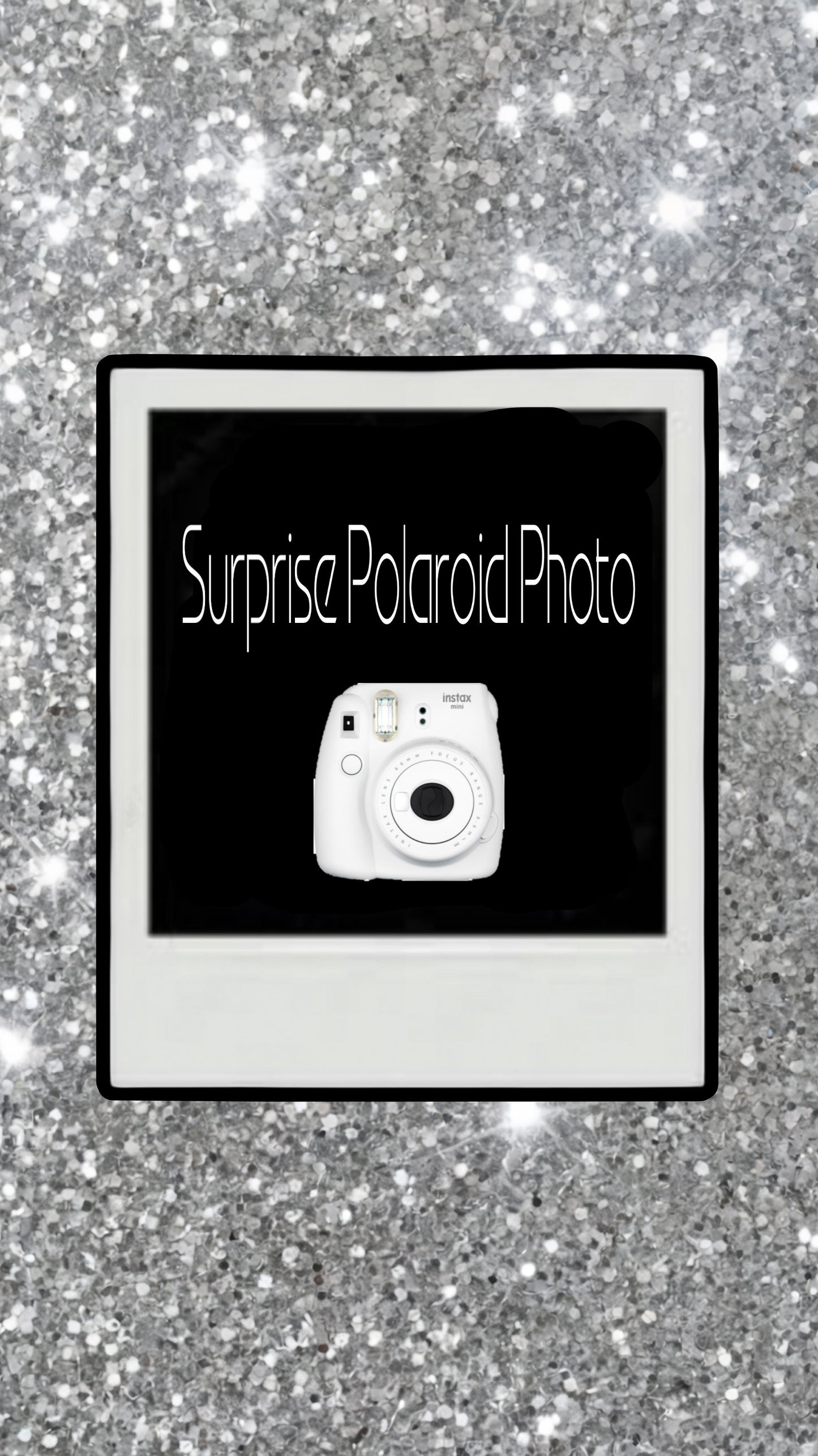 Surprise Polaroid Photo